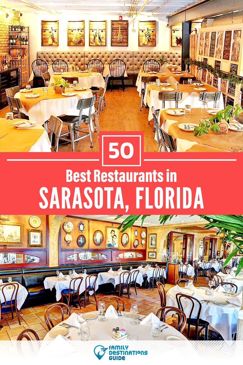 Want to see the best restaurants in Sarasota, FL? We’re