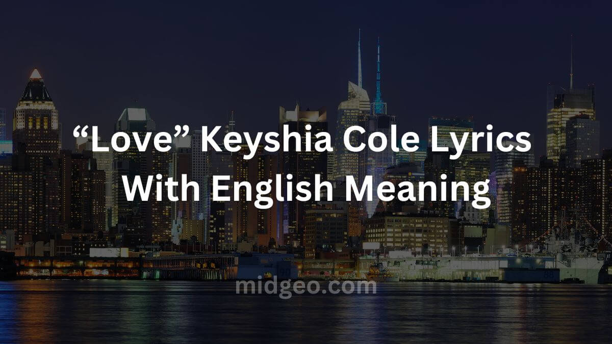 Love Keyshia Cole Lyrics With English Meaning Love Song